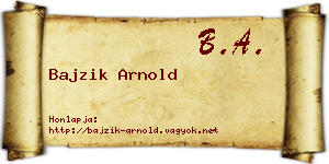 Bajzik Arnold névjegykártya
